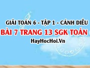 Giải bài 7 trang 13 Toán 6 Tập 1 SGK Cánh Diều